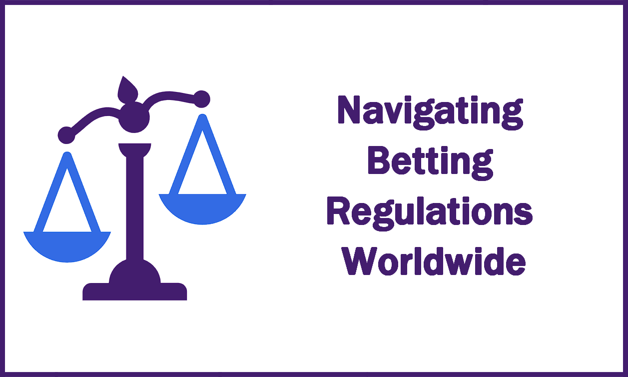 Betting Regulations